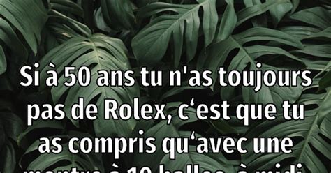 si a 50 ans tu n'as pas de rolex sarkozy|je n'ai pas une rolex.